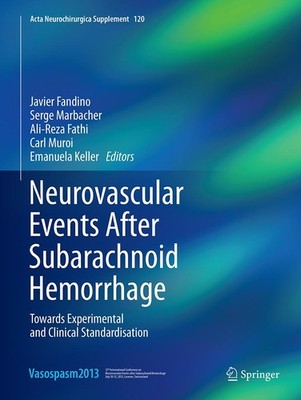 Neurovascular Events After Subarachnoid Hemorrhage Javier Fandino