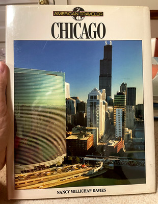 Chicago (American Traveler Series)  by Nancy M. Davies HC
