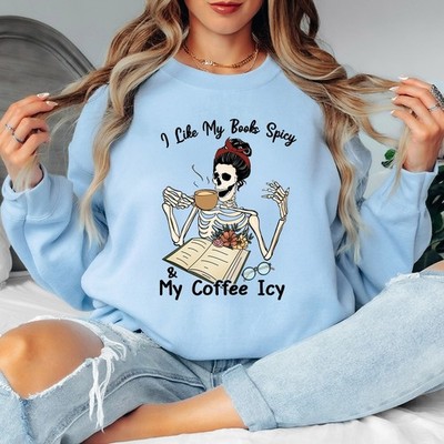 I Like My Books Spicy My Coffee Icy Damen Sweatshirt Damen Lesepullover