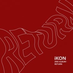CD IKON Return YGK0903 YG Entertain SOUTH KO