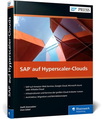 SAP auf Hyperscaler-Clouds | Steffi Dünnebier, Wolf Salewsky, Uwe Zabel