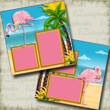 Pink Flamingos - 2 Premade Scrapbook Pages - EZ Layout 4064