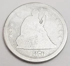 1876 P SEATED LIBERTY QUARTER  *AG - ABOUT GOOD*   90% SILVER  **FREE SHIPPING**