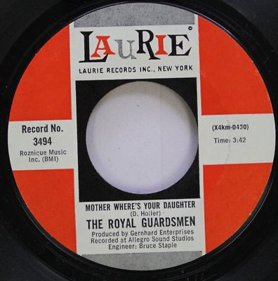 Rock 45 The Royal Guardsmen - Mother Where'S Your Daughter / Magic Window On Lau