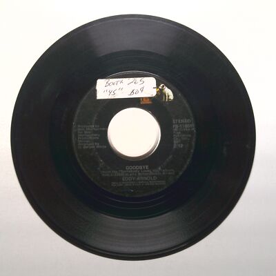 Eddy Arnold - Goodbye; You're So Good at Lovin' Me - Vinyl Record 45 RPM 7''