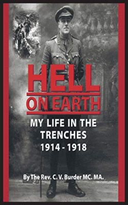 Hell on Earth -  NEW The Rev C. V. B 2014