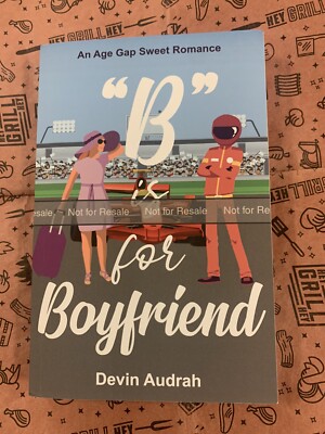 B is for Boyfriend: An Age Gap Sweet Romance by Devin Audrah (softcover)