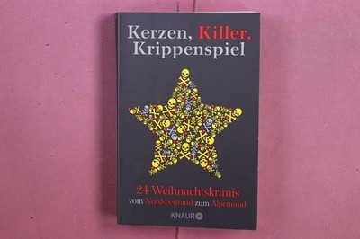 375731 Laura Lichtenwalter KERZEN, KILLER, KRIPPENSPIEL Knaur Verlag 24