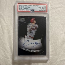 Topps 2022 Chrome Black Shohei Ohtani Autograph PSA 10 #CBA-SO