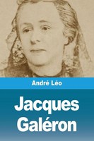 André LéO | Jacques GaléRon | Taschenbuch | FranzöSisch (2025) | Prodinnova