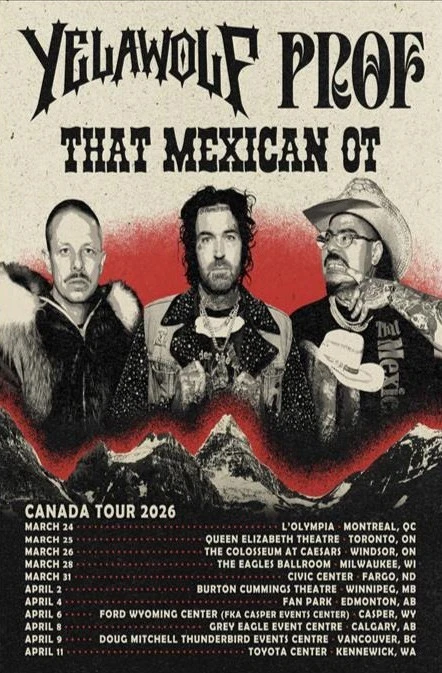 Yelawolf & Prof Canada Tour 2026 Poster