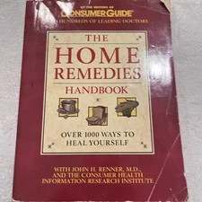 The home remedies handbook - Paperback By Editors of Consumer Guide - GOOD