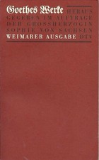 Goethes Werke, 144 Bände,  Sophienausgabe, W...