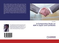 Dara Khlok | A Comparative Study On ADR In Japan And Cambodia | Taschenbuch