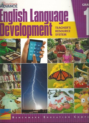 Benchmark Advance, English Language Development, Teacher Resource System, Gr...
