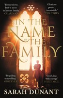 In The Name Of The Family | A Times Best Historical Fiction Of The Year Book