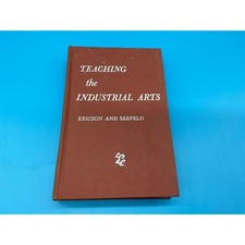 Teaching the Industrial Arts Ericson Seefeld ...