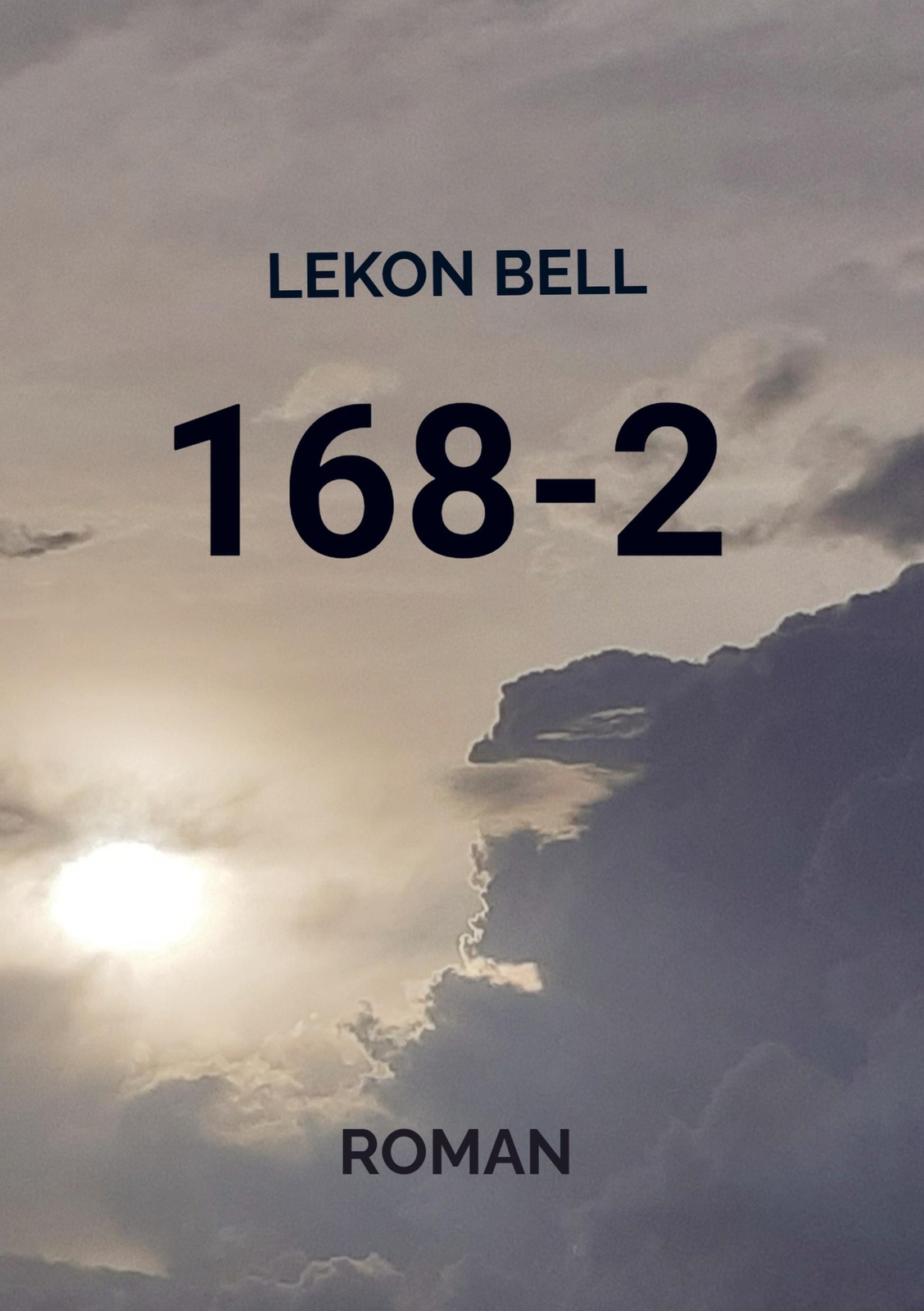 Thumbnail - 168-2 | Lekon Bell | Taschenbuch | Paperback | 540 S. | Deutsch | 2020