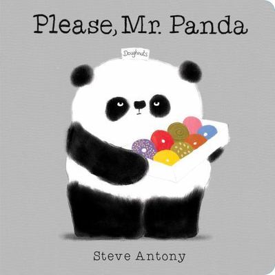 Please, Mr. Panda (A Board Book) - Board book By Antony, Steve - GOOD