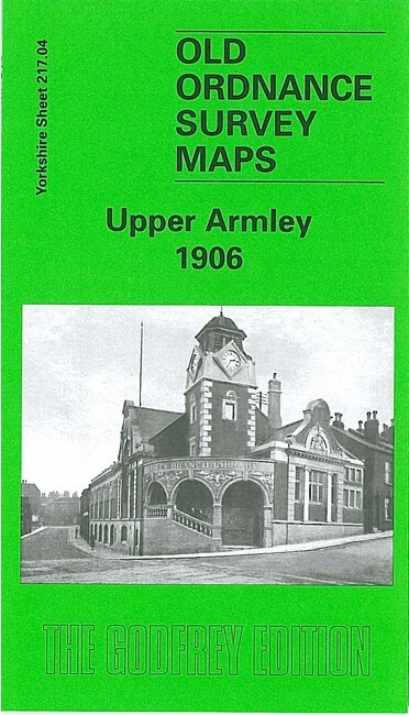 Upper Armley 1906  Yorkshire Sheet 217.04 by Alan Godfrey