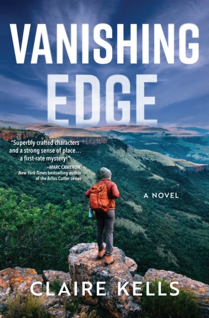 Vanishing Edge: A Novel by Claire Kells HARDBACK 9781643858678
