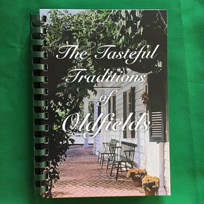 Glencoe Maryland Oldfields School Alumni& Friends 2010 Spiral Cookbook SEE INDEX