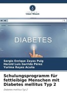 Sergio Enrique Zayas Puig (U. A.) | Schulungsprogramm FüR Fettleibige...