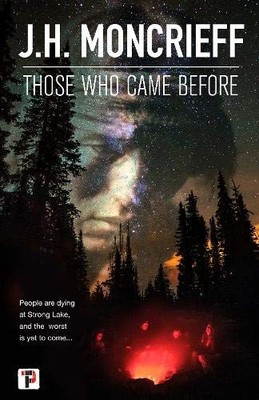 Those Who Came Before (Fiction Without Frontiers). Moncrieff 9781787582989*#