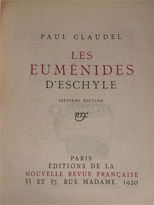 CLAUDEL P. - Les Eumenides d'Eschylos, 1920 EO