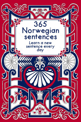 Learn A Norwegian Sentence Every Day | 365 Norwegian Notebook sentences to help 