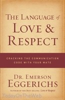 The Language Of Love And Respect: Cracking The Communication Code With Your Mate on sale The Language Of Love And Respect: Cracking The Communication Code With Your Mate on sale