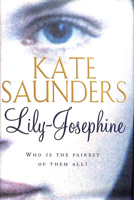 Lily-Josephine by Saunders, Kate