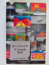 Il Grande Boh! - Jovanotti - I Canguri - Feltrinelli, 1998