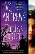 Delia's Gift by Andrews, V. C.