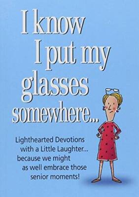 I Know I Put My Glasses Somewhere - Paperback By Product Concept - VERY GOOD