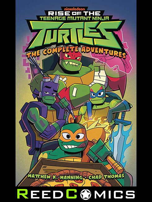 RISE OF THE TEENAGE MUTANT NINJA TURTLES THE COMPLETE ADVENTURES GRAPHIC NOVEL