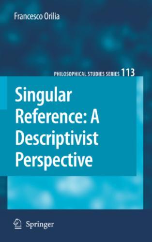 Singular Reference: A Descriptivist Perspective 8224