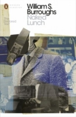 Naked Lunch William S. Burroughs