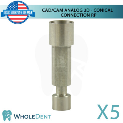 5 3D Im plant Analog CAD/CAM Abut ment Model Lab Dental Conical Connection RP