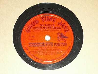FIREHOUSE FIVE PLUS 2-World Is Waiting For The Sunrise (1950) GOOD TIME JAZZ 78