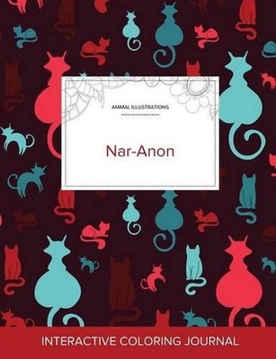 Adult Coloring Journal: Nar-Anon (Animal Illustrations, Cats) by Courtney Wegner
