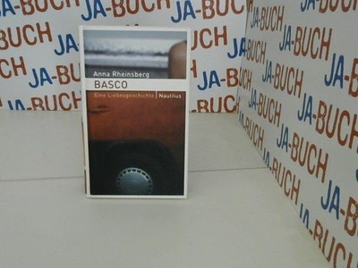 Basco Eine Liebesgeschichte Anna Rheinsberg: