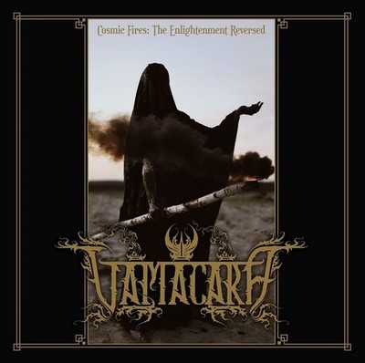 Vamacara - Cosmic Fires: The Enlightenment Reversed CD #147284