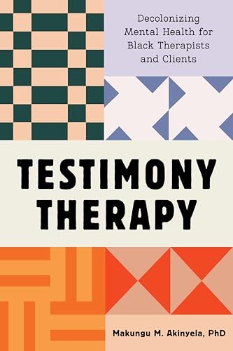 Testimony Therapy by Makungu M. Akinyela PAPERBACK 9781324082415 - Image 5