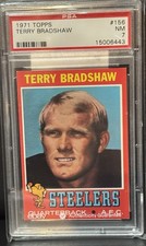 1971 Topps - Terry Bradshaw #156 ROOKIE CARD PSA 7 RC HOF