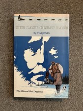 Last Great Race by Tim Jones. First Edition, 1982. HCDJ VG
