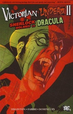 Sherlock Holmes vs Dracula (Victorian Undead) - Edginton, Ian