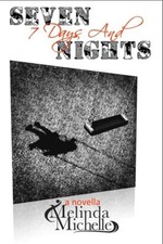 Image of 7Days and Seven Nights - NEW Melinda Michell 2015