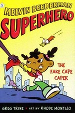 The Fake Cape Caper (Melvin Beederman S..., Trine, Greg