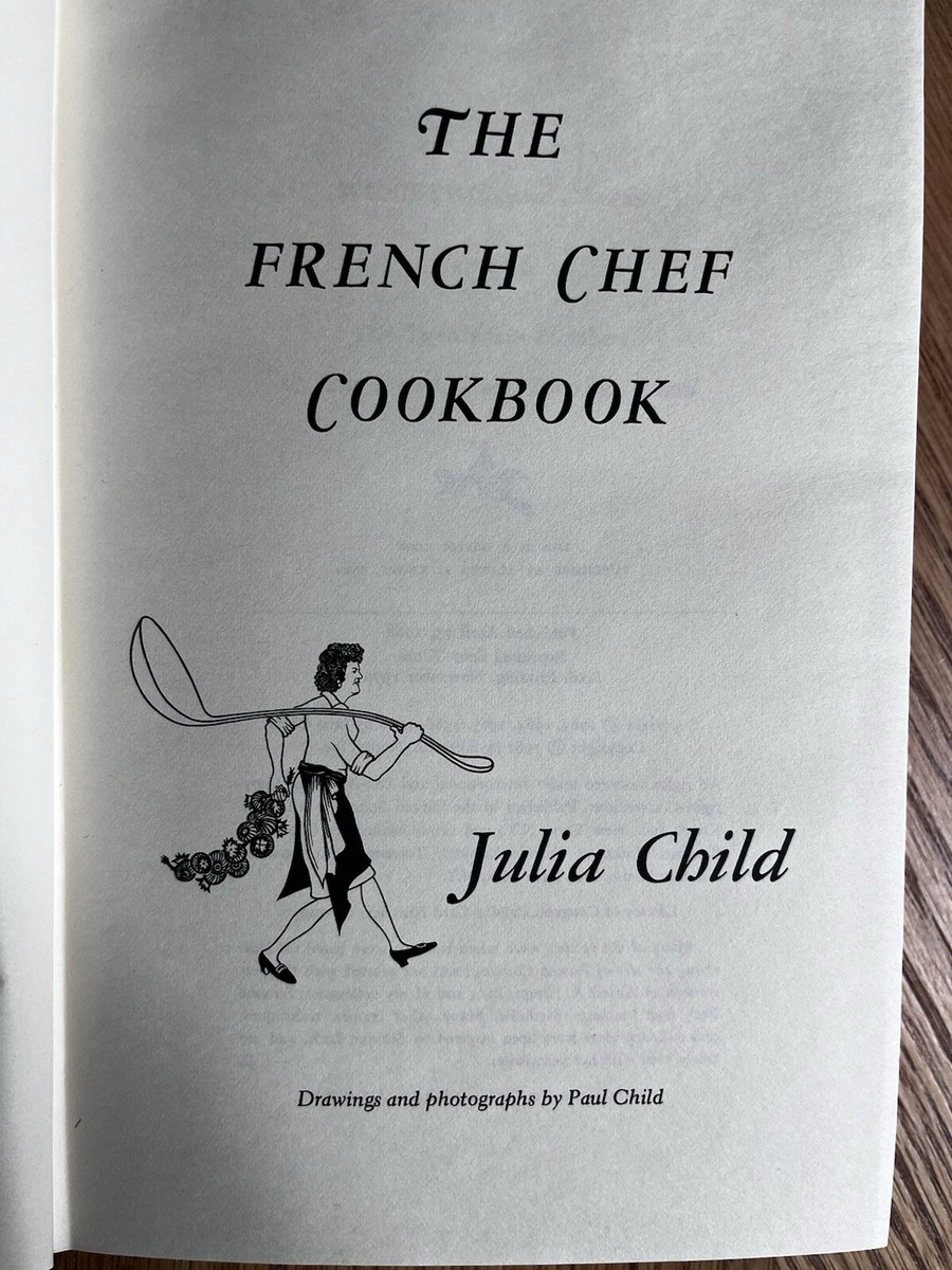 The French Chef Cookbook [洋書] The French Chef Cookbook: Child, Julia: 9780593537473: Amazon.com
